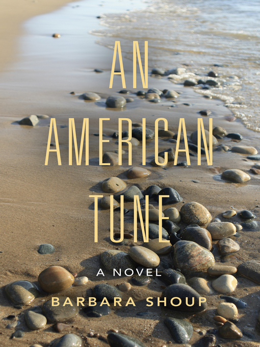 Title details for An American Tune by Barbara Shoup - Available